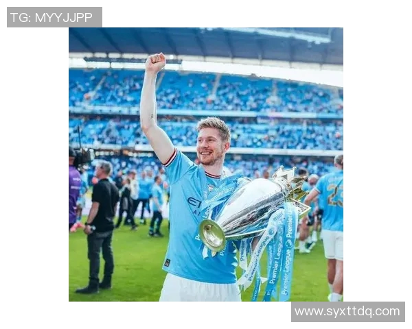 媒体预测：德布劳内或成未来超级巨星