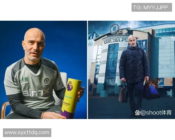 战术革新助力切尔西崛起 新任主帅如何重塑蓝军未来 战术革新助力切尔西崛起 新任主帅如何重塑蓝军未来